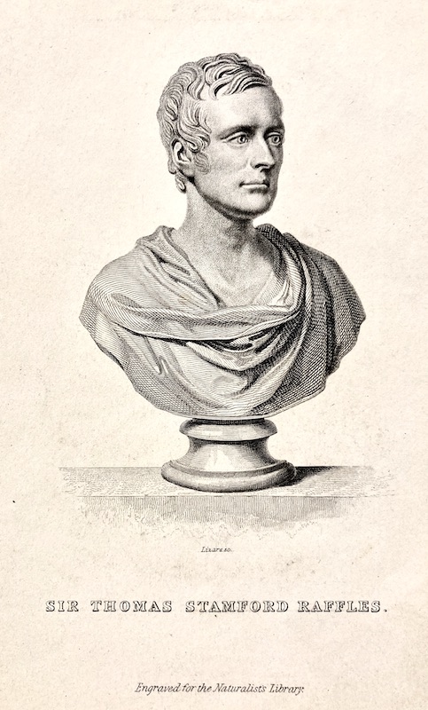Sir Thomas Stamford Raffles (1781-1826)
